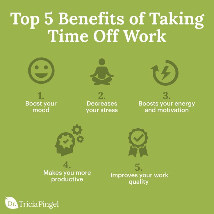 benefits of taking time off from work